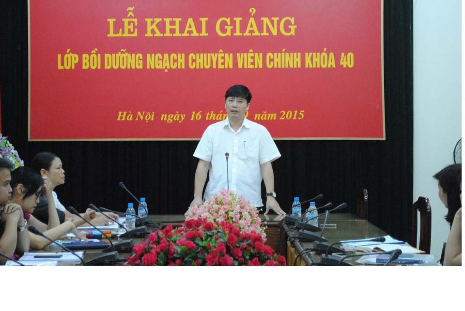 LỚP QUẢN LÝ NHÀ NƯỚC NGẠCH CHUYÊN VIÊN VÀ CHUYÊN VIÊN CHÍNH