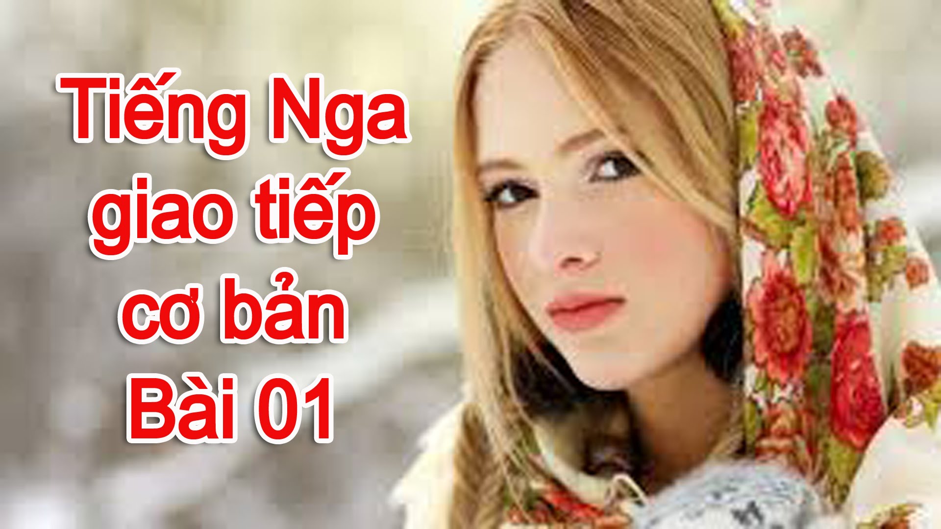 TIẾNG NGA